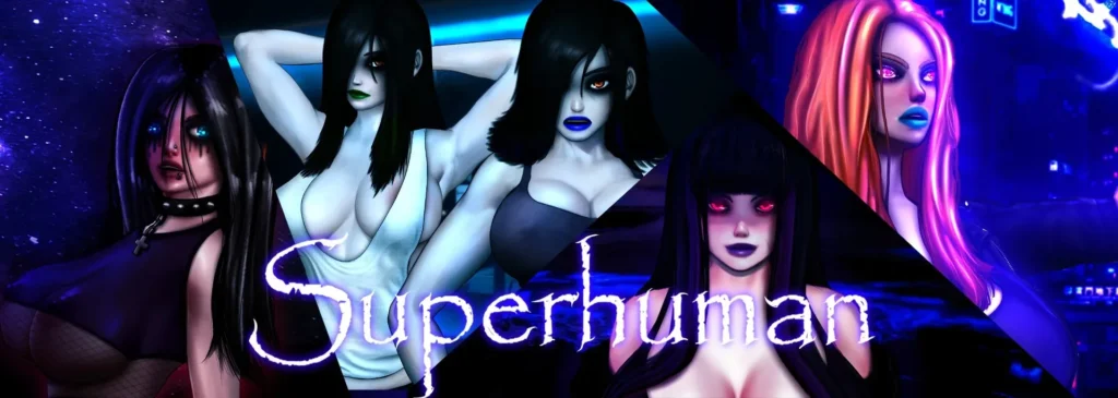 Superhuman [v0.99] + Cheat/Gallery/Walkthrough Mod